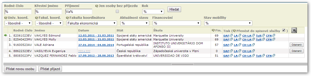 Vyhledání studentů příjezdu