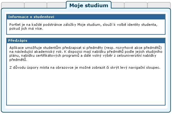 Stránka předzápisu je tvořena pěticí spolupracujících portletů.