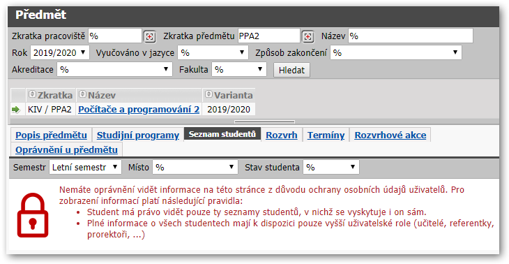 Student nesmí vidět seznam studentů předmětu, který nestudoval